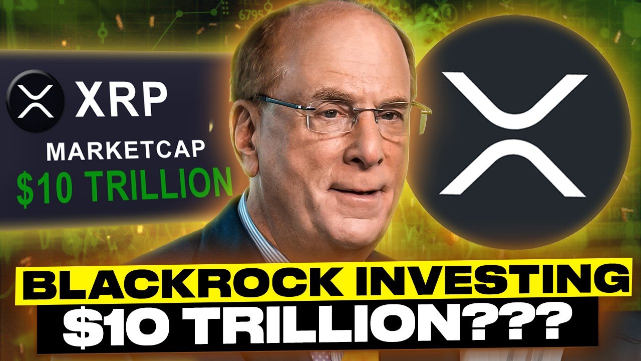 BLACKROCK INVESTING $9 TRILLION INTO XRP????? (24 hour breakout incoming)