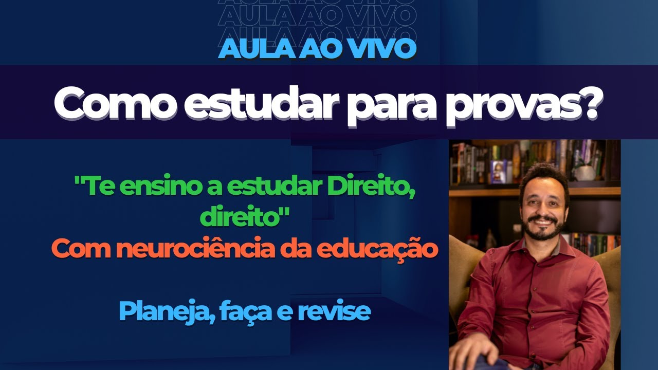 Aula ao vivo 05: Como estudar? PARTE 1