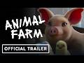 Animal Farm - Official Trailer Mp3 Song