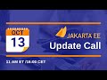 Jakarta EE Update Call October 13, 2021
