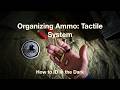 Organizing Ammo 🏴‍☠️ Tactile System for Blind &amp; Smart  Preppers 🌕 Power Outage Ready