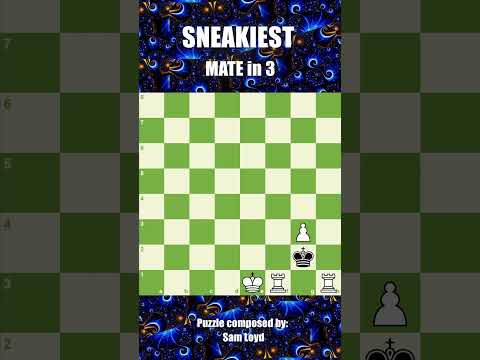 SNEAKIEST mate in