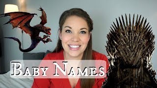 Game of Thrones Baby Names!! | All About Baby Names