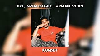Uzi , Arem Ozguc , Arman Aydin - Konsey (Speed Up)