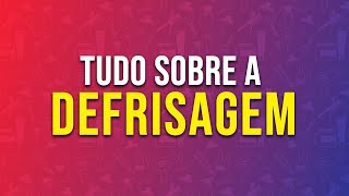 Tudo Sobre Defrisagem