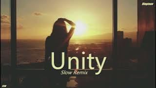Unity (Slow Remix)【Ringtone】