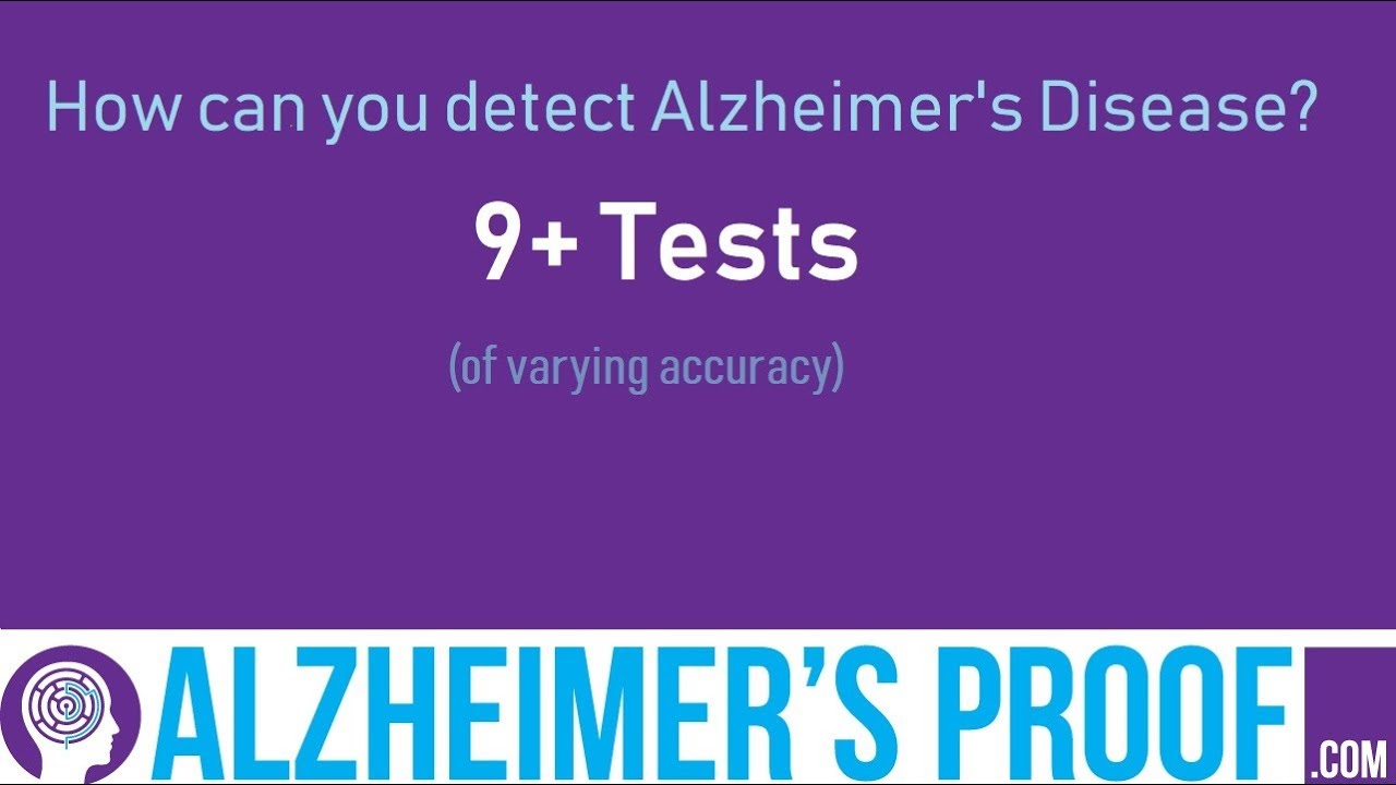 How Is Alzheimer's Disease Detected? Various Tests