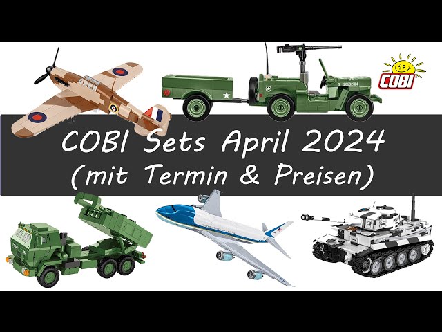 COBI Neuheiten April 2024 • Alle Neuerscheinungen in diesem Monat
