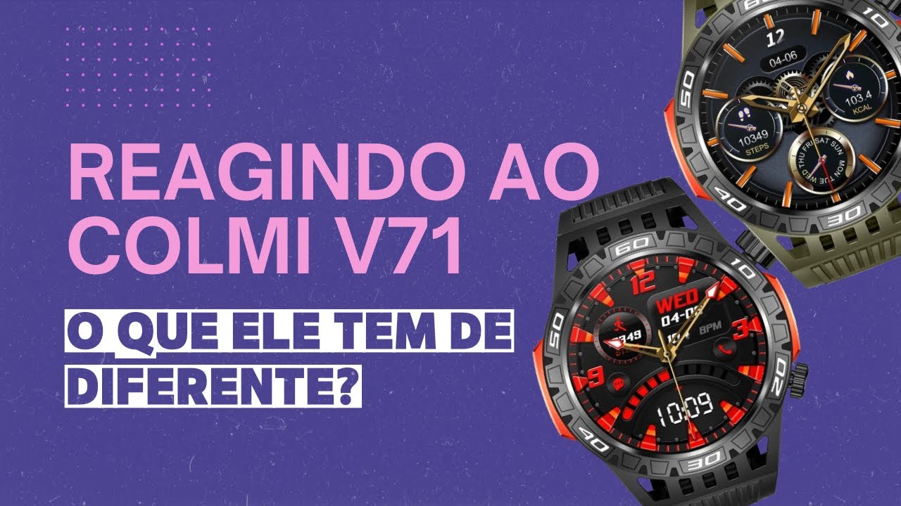 Reagindo ao SUPER LANÇAMENTO da Colmi, o COLMI V71 ( Com Lanterna