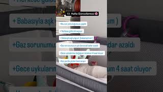 Bebeğimle 13. Haftamız #tazeanne #annebebek #annebilgisi #anne #bebek