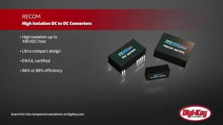 Recom High Isolation Dc Dc Converter Digi-Key Daily