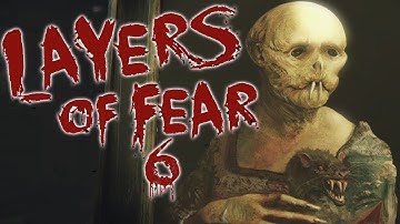 FINISH IT! | Layers of Fear - Part 6 - END