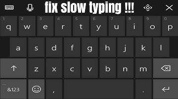 android keyboard slow typing fix easy