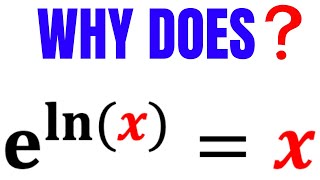 Can you Prove that e^ln(x)=x? | Euler's Number e and Natural Logarithm Ln | Learn Logarithmic rules