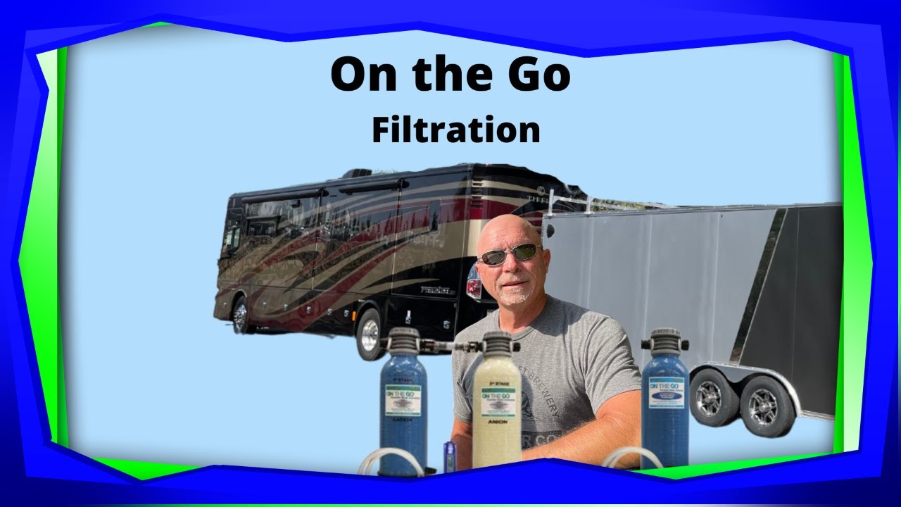"on The Go" Deionizer And Water Softener Save Your Rv YouTube