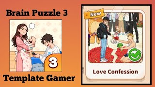 Brain Puzzle 3 Crazy Mind Level 108 Love confession Solution Walkthrough 