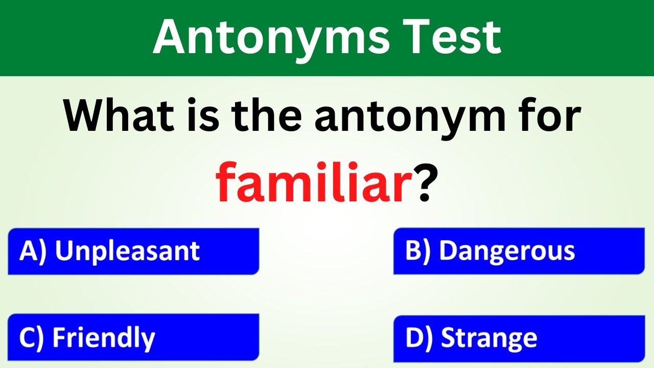 English Grammar Antonyms Quiz | Antonym Words Quiz Part 2