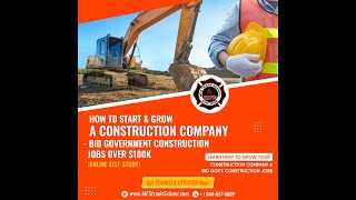 How to Start & Grow A Construction Company & Bid Government Construction Jobs Over $100K by MFS Trade School 413 views 1 year ago 4 minutes, 51 seconds