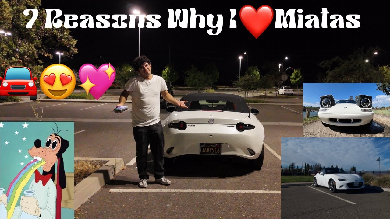 7 Reasons Why I Love The Miata