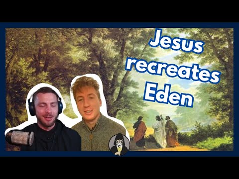 Ep. 110: Emmaus - Eden Restored