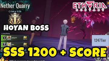 How to Reach SSS 1200+ in Nether Quarry — Hoyan Boss Full Guide | Etheria Restart
