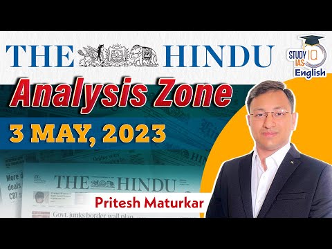 The Hindu Analysis l Editorial Analysis l 03 May l UPSC PRE 2024 l StudyIQ IAS English