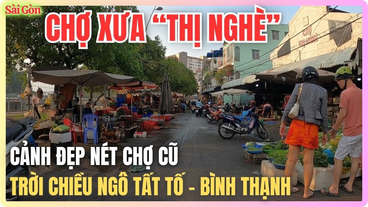 Chợ Xưa Thị Nghè 