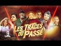 LES TRACES DU PASSÉ EPISODE 9 NOUVEAUTE 2026 DD PRODUCTION 