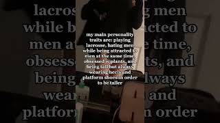 My quirky personality traits#personalitytraits #lacrosse #plants #heels