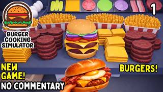 Burger Cooking Simulator 🍔 THIS GAME TAKES SO MANY BRAIN CELLS 😭 | Longplay No Commentary #1 screenshot 2