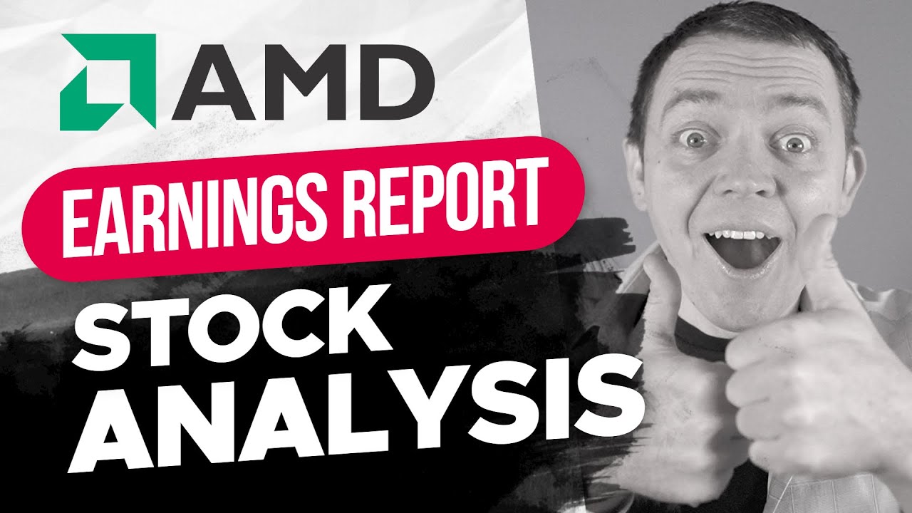 AMD Stock Analysis After the Earnings Report - YouTube