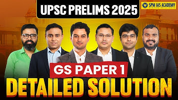 UPSC Prelims 2025 Exam | UPSC GS Question Paper Analysis 2025 | UPSC 2025 Prelims CUT OFF | SPM IAS