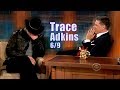 Trace Adkins - Craig Tries His Manliness & He Insults Craig = Hilarious-  6/9 Visits In C. Order
