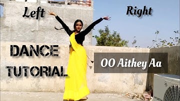 My First Dance Tutorial 🔥 || Oo Aithey Aa ||