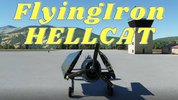 MSFS2020 XBOX SERIES X NEW FLYINGIRON F6F-5 HELLCAT Showcase/Review