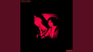 Feelings - Cuco