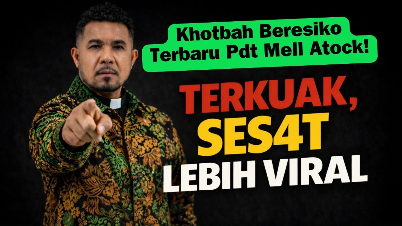 Pdt Mell Atock Terbaru || TERKUAK, SES4T LEBIH VIRAL, daripada YANG BENAR! ini Buktinya!