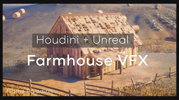 House Rebuild FX Houdini + UE4