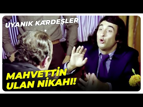 Ben Bu Nikah Memurunu Öldürürüm! | Uyanık Kardeşler Kadir İnanır Müjdat Gezen Türk Filmi