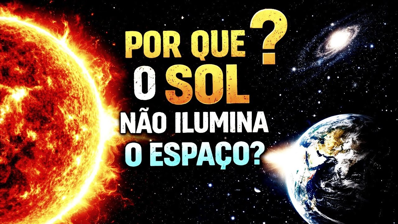 Por que o sol não ilumina o espaço - YouTube