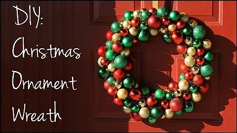 DIY: Christmas Ornament Wreath!!