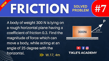 FRICTION SOLVED PROBLEM 7 IN ENGINEERING MECHANICS IN HINDI @TIKLESACADEMY