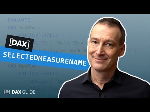 SELECTEDMEASURENAME - DAX Guide