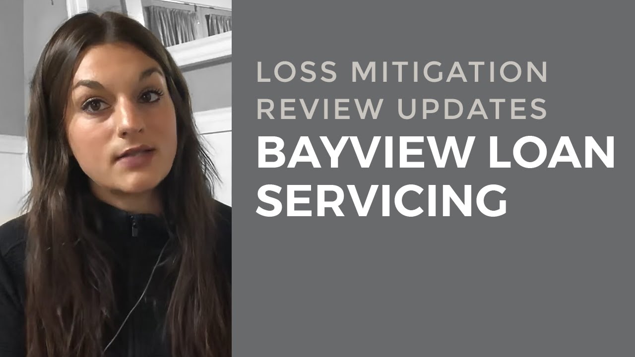 Bayview Loan Servicing how to get an update on your loss mitigation