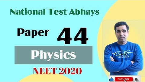 NTA ABHYAS APP || PAPER-44 || SOLUTION || NEET PHYSICS 2020 ||#KKPHYSICS
