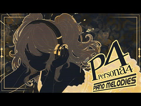 Persona 4: Ethereal & Nostalgic Piano Melodies for Work, & Study, & Sleeps