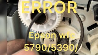 Tutorial mengatasi error 000041//42/43/44 pada epson wfc 5390/5890/5290/5790