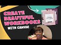 How to Easily Create Workbooks in Canva (Quick and EASY Tutorial) 2022 and Beyond!