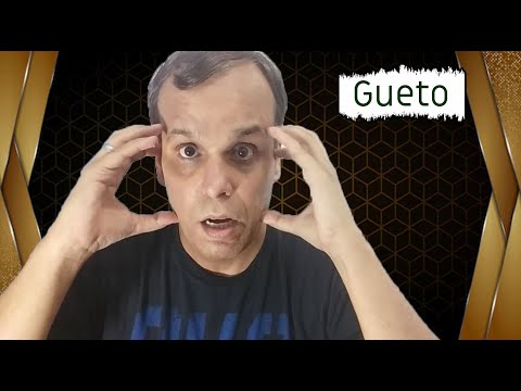 Gueto – significado de gueto / gueto é gueto (Vídeo Gotinha: 3min17s)