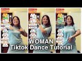 WOMAN TIKTOK DANCE TUTORIAL #shorts